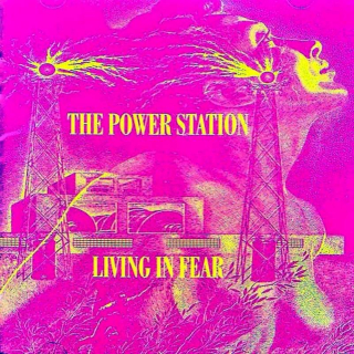 The Power Station - Living In Fear - CD