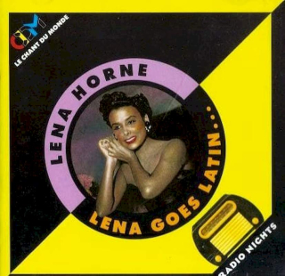 Lena Horne - Lena Goes Latin... - CD