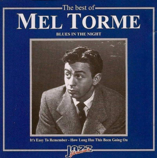 Mel Tormé - The Best Of Mel Torme (Blues In The Night) - CD