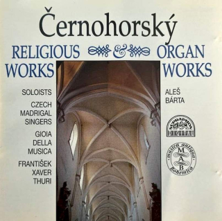 Bohuslav Matěj Černohorský - Religious And Organ Works - CD