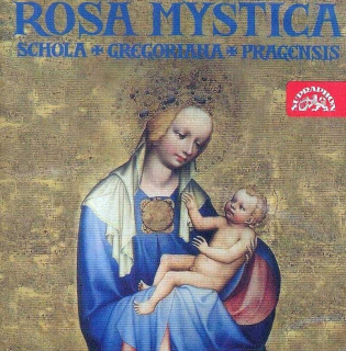 Schola Gregoriana Pragensis - Rosa Mystica - CD
