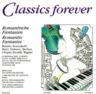 Berliner Festspielorchester, Orchestre A Cordes Du Festival De Paris, Royal Philharmonic Orchestra, New Philharmonia Orchestra - Romantische Fantasien = Romantic Fantasies - CD