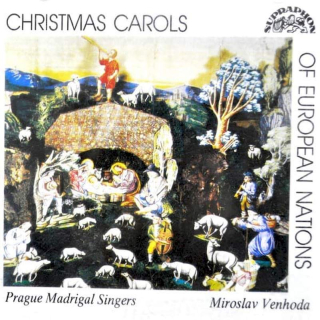 Prague Madrigal Singers, Miroslav Venhoda - Christmas Carols Of European Nations - CD