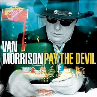 Van Morrison - Pay The Devil - CD
