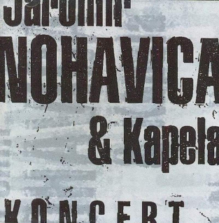 Jaromír Nohavica & Kapela - Koncert - CD