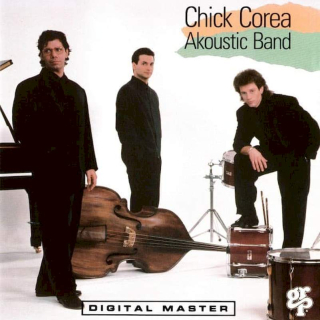 Chick Corea Akoustic Band - Chick Corea Akoustic Band - CD