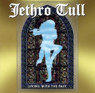 Jethro Tull - Living With The Past - CD