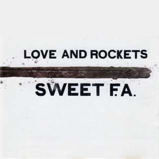 Love And Rockets - Sweet F.A. - CD