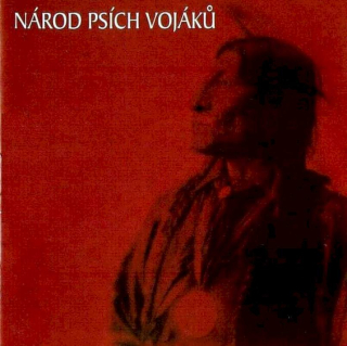 Psí Vojáci - Národ Psích Vojáků - CD