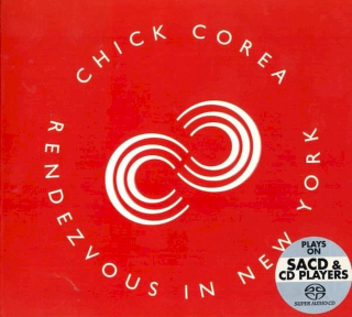 Chick Corea - Rendezvous In New York - SACD