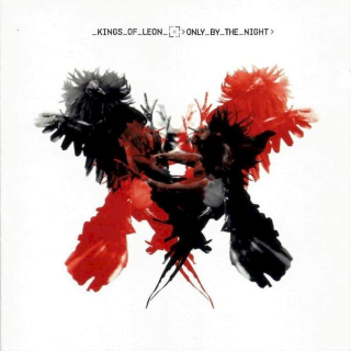 Kings Of Leon - Only By The Night - CD