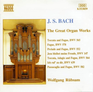 Johann Sebastian Bach / Wolfgang Rübsam - The Great Organ Works - CD