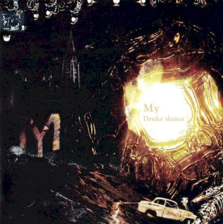My - Druhé Slunce - CD