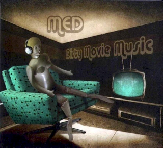 Med - Dirty Movie Music - CD