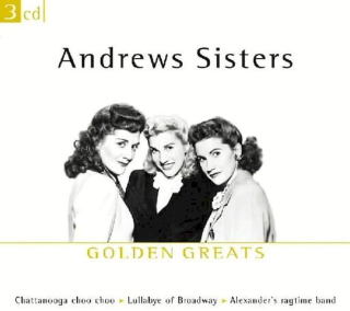The Andrews Sisters - Golden Greats - CD