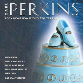 Carl Perkins - Rock Right Now With The Guitar Man - CD