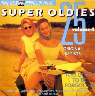 Various - 25 Super Oldies Vol. 4 (Too Good To Be Forgotten) - CD