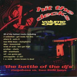 Megabass Vs Two Little Boys - Hit The Decks Volume One - Techno Megamix - The Battle Of The DJ's - CD