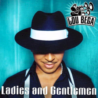 Lou Bega - Ladies And Gentlemen - CD