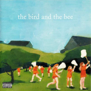 The Bird And The Bee - The Bird And The Bee - CD