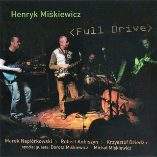 Henryk Miśkiewicz - Full Drive - CD
