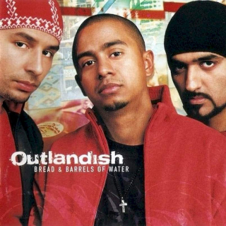 Outlandish - Bread & Barrels Of Water - CD