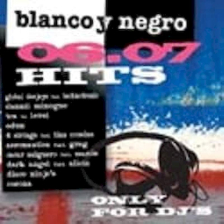Various - Blanco Y Negro Hits 06.07 - CD