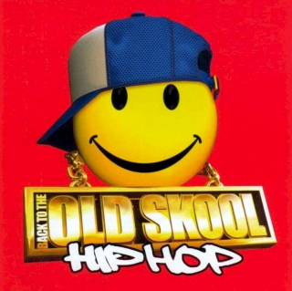 Various - Back To The Old Skool Hip Hop - CD