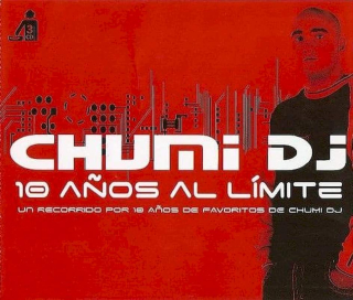 Chumi DJ - 10 A?os Al Límite - CD