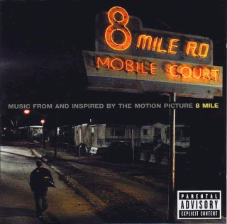 Various - Music From And Inspired By The Motion Picture 8 Mile - CD