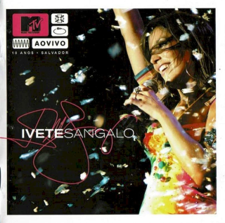 Ivete Sangalo - MTV Ao Vivo - CD