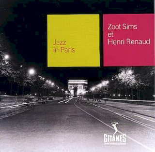 Zoot Sims Et Henri Renaud - Zoot Sims Et Henri Renaud - CD
