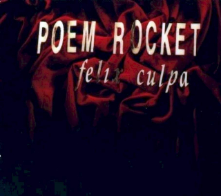 Poem Rocket - Felix Culpa - CD