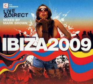Mark Brown - Cr2 presents Live & Direct: Ibiza 2009 - CD