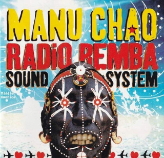 Manu Chao - Radio Bemba Sound System - CD