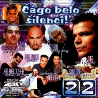 Various - Čágo Belo Šílenci! 22 - CD