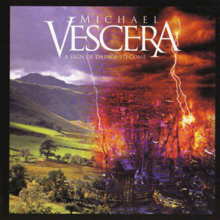 Michael Vescera - A Sign Of Things To Come - CD