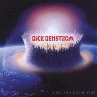 Rick Renstrom - Until The Bitter End - CD
