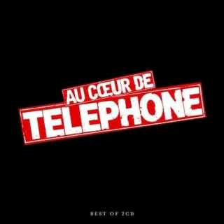 Téléphone - Au C?ur De Téléphone (Best Of 2 CD) - CD