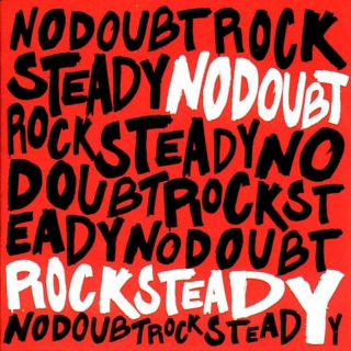 No Doubt - Rock Steady - CD
