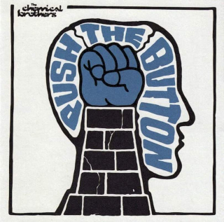 The Chemical Brothers - Push The Button - CD
