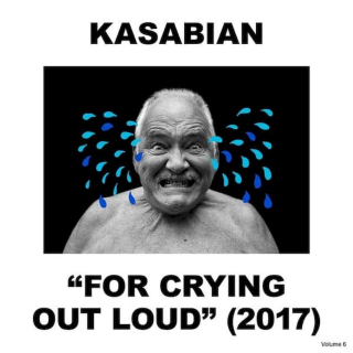Kasabian - For Crying Out Loud (2017) - CD