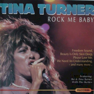 Tina Turner - Rock Me Baby - CD