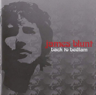 James Blunt - Back To Bedlam - CD