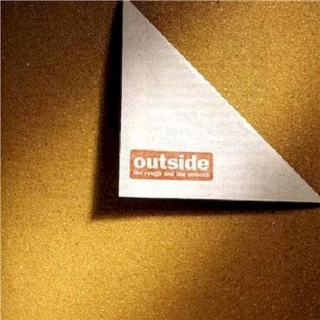 Outside - The Rough And The Smooth - CD