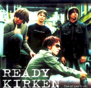 Ready Kirken - ...čekal jsem víc - CD