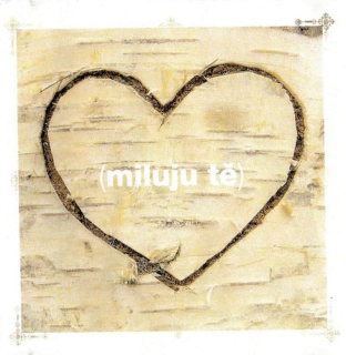 Various - Miluju Tě - CD