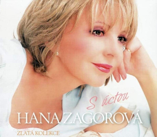 Hana Zagorová - S Úctou - CD