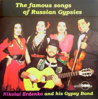 Nikolaj Erdenko a Džang - The Famous Song Of Russian Gypsies - CD