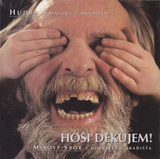 Mírový Sbor - Hoši Děkujem! - CD